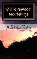 Bittersweet Nothings