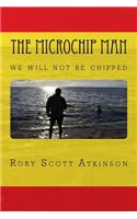 Microchip Man