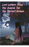 Lost Letters From the Search For the Perfect Woman