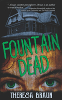 Fountain Dead