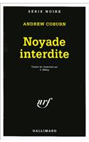 Noyade Interdite