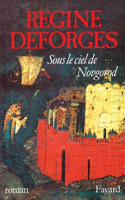 Sous le ciel de Novgorod