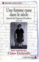 Femme Russe Dans Le Siecle (Une)