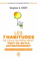 Les 7 habitudes de ceux qui realisent tout ce qu'ils entreprennent
