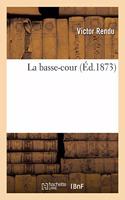 La Basse-Cour