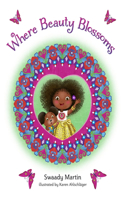 Where Beauty Blossoms