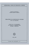 Vibrations of Continuous Systems: Theory and Applications