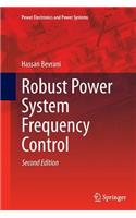 Robust Power System Frequency Control