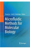 Microfluidic Methods for Molecular Biology