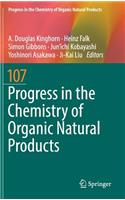 Progress in the Chemistry of Organic Natural Products 107