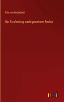 Strafvertrag nach gemeinem Rechte