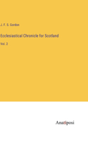 Ecclesiastical Chronicle for Scotland