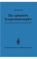 Der Aphasische Symptomencomplex