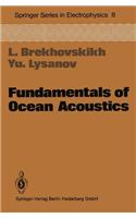 Fundamentals of Oceanic Acoustics