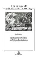 Sparkassenwerbefilme Im Nationalsozialismus
