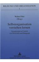 Selbstorganisation Verstehen Lernen
