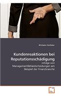 Kundenreaktionen bei Reputationsschädigung