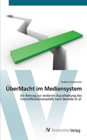 ÜberMacht im Mediensystem