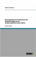 Direktdemokratische Elemente der Bürgerbeteiligung auf bundesrepublikanischer Ebene