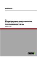Die Aufmerksamkeitsdefizit-/Hyperaktivitätsstörung