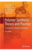 Polymer Synthesis: Theory and Practice