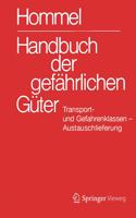 Handbuch Der Gefährlichen Güter. Transport- Und Gefahrenklassen. Austauschlieferung, Dezember 2017