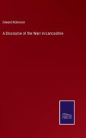 A Discourse of the Warr in Lancashire