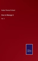 How to Manage it