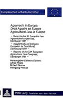 Agrarrecht in Europa- Droit Agraire En Europe- Agrocultural Law in Europe
