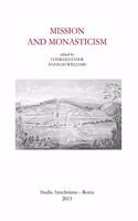 Mission and Monasticism