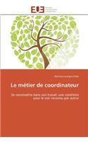 Le Métier de Coordinateur