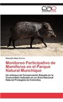Monitoreo Participativo de Mamíferos en el Parque Natural Munchique