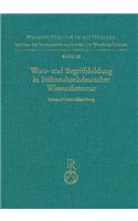 Wort- Und Begriffsbildung in Fruhneuhochdeutscher Wissensliteratur