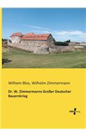 Dr. W. Zimmermanns Großer Deutscher Bauernkrieg