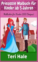 Prinzessin Malbuch für Kinder ab 5 Jahren