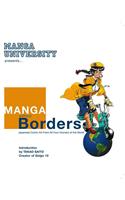 Manga Without Borders: Japanese Comic Art from All Four Corners of the World