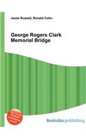 George Rogers Clark Memorial Bridge