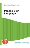 Penang Sign Language: (English)