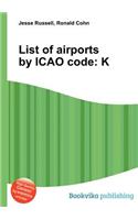 List of Airports by Icao Code: K(English)