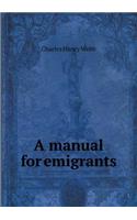 A Manual for Emigrants