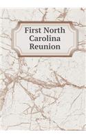 First North Carolina Reunion