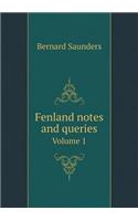 Fenland Notes and Queries Volume 1