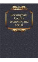 Rockingham County economic and social