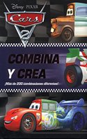 Combina y Crea. Car 2 / Cars 2. Mix and Match