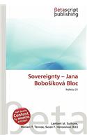 Sovereignty - Jana Bobo Kov Bloc: (English)