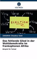 Das fehlende Glied in der Wahldemokratie im frankophonen Afrika