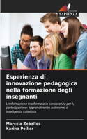 Esperienza di innovazione pedagogica nella formazione degli insegnanti