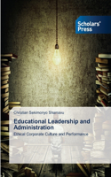 Educational Leadership and Administration