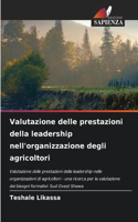 Valutazione delle prestazioni della leadership nell'organizzazione degli agricoltori