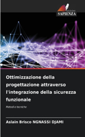 Ottimizzazione della progettazione attraverso l'integrazione della sicurezza funzionale